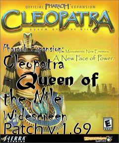 Box art for Pharaoh Expansion: Cleopatra - Queen of the Nile Widescreen Patch v.1.69