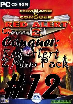 Box art for Command and Conquer: Red Alert 2 Map Pack #12