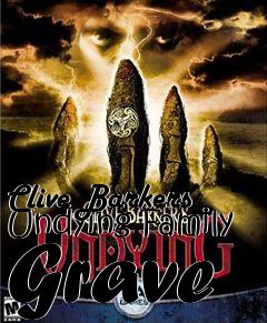 Box art for Clive Barkers Undying Family Grave
