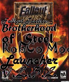 Box art for Fallout Tactics: Brotherhood of Steel RobCo Mod Launcher v.2.3.2
