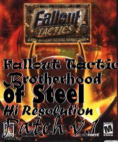 Box art for Fallout Tactics: Brotherhood of Steel Hi Resolution Patch v.1