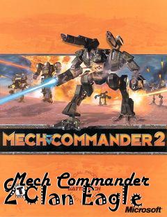 Box art for Mech Commander 2 Clan Eagle