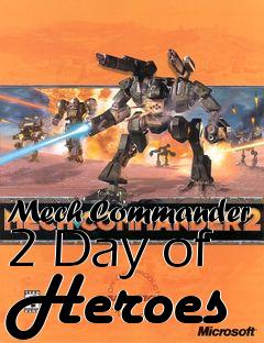 Box art for Mech Commander 2 Day of Heroes