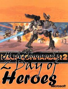 Box art for Mech Commander 2 Day of Heroes