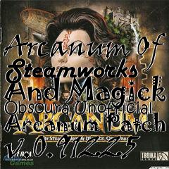 Box art for Arcanum Of Steamworks And Magick Obscura Unofficial Arcanum Patch v.0.91225