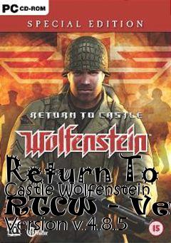 Box art for Return To Castle Wolfenstein RTCW - Venom Version v.4.8.5