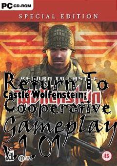 Box art for Return To Castle Wolfenstein: Cooperative Gameplay v.1.01