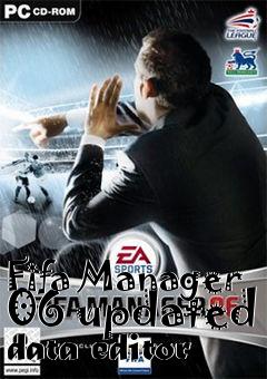 Box art for Fifa Manager 06 updated data editor