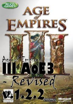 Box art for Age of Empires III AoE3 - Revised v.1.2.2