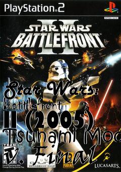 Box art for Star Wars: Battlefront II (2005) Tsunami Mod v. Final