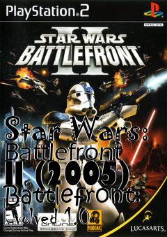 Box art for Star Wars: Battlefront II (2005) Battlefront: Evolved 1.0