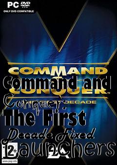 Box art for Command and Conquer: The First Decade Fixed Launchers