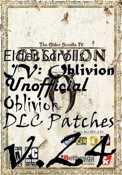 Box art for Elder Scrolls IV: Oblivion Unofficial Oblivion DLC Patches v.24