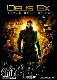 Box art for Deus Ex - Shifter v1.6