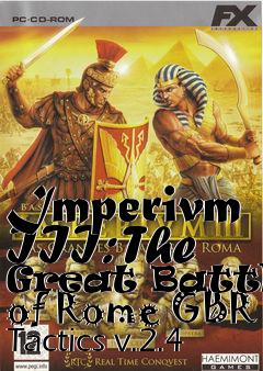 Box art for Imperivm III: The Great Battles of Rome GBR Tactics v.2.4