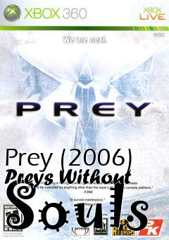 Box art for Prey (2006) Preys Without Souls