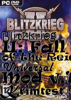 Box art for Blitzkrieg II: Fall of the Reich Universal Mod v.18 Krimtest
