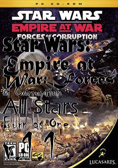 Box art for Star Wars: Empire at War: Forces of Corruption All Stars Burn as One v.1.1