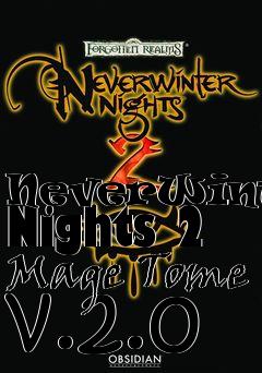 Box art for NeverWinter Nights 2 Mage Tome v.2.0