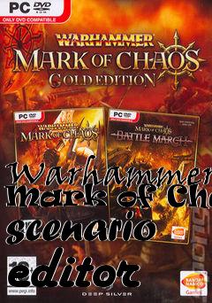 Box art for Warhammer: Mark of Chaos scenario editor