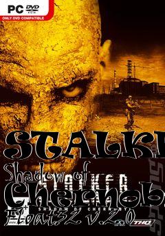 Box art for STALKER: Shadow of Chernobyl Float32 v.2.0