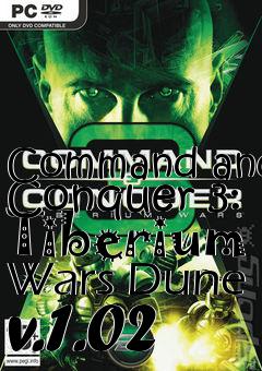 Box art for Command and Conquer 3: Tiberium Wars Dune v.1.02