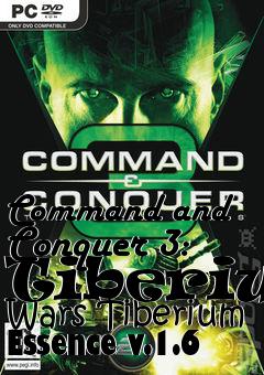 Box art for Command and Conquer 3: Tiberium Wars Tiberium Essence v.1.6