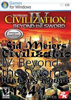Box art for Sid Meiers Civilization IV: Beyond the Sword History Rewritten v.1.24.1