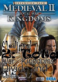 Box art for Medieval 2: Total War - Kingdoms Divide and Conquer v.1.2