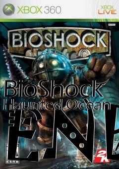 Box art for BioShock Haunted Ocean ENB