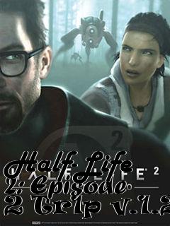 Box art for Half-Life 2: Episode 2 Tr1p v.1.2