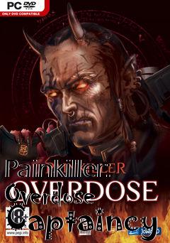 Box art for Painkiller: Overdose Captaincy