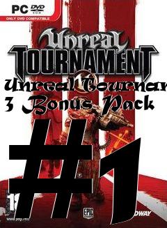 Box art for Unreal Tournament 3 Bonus Pack #1