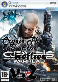 Box art for Crysis The Call of the Fireflies  v.2