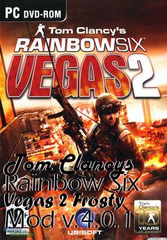 Box art for Tom Clancys Rainbow Six Vegas 2 Frosty Mod v.4.0.1