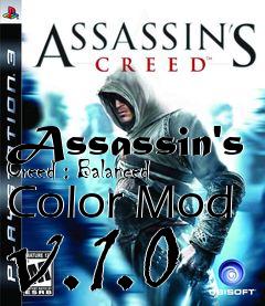 Assassin's Creed GAME MOD Assassin's Creed : Balanced Color Mod v.1.0 -  download