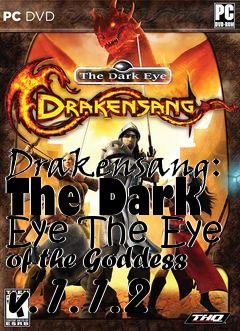 Box art for Drakensang: The Dark Eye The Eye of the Goddess v.1.1.2