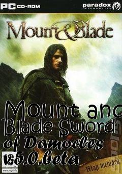 Box art for Mount and Blade Sword of Damocles v.5.0.beta