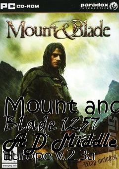 Box art for Mount and Blade 1257 AD Middle Europe v.2.3a