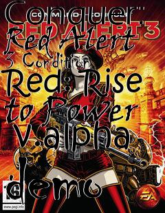 Box art for Command and Conquer: Red Alert 3 Condition Red: Rise to Power  v.alpha demo