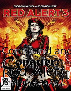 Box art for Command and Conquer: Red Alert 3 Upheaval