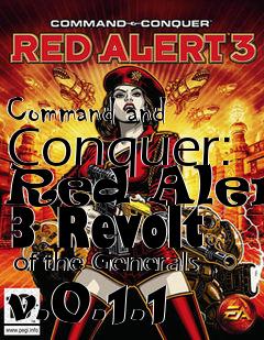 Box art for Command and Conquer: Red Alert 3 Revolt  of the Generals v.0.1.1
