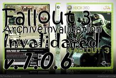 Box art for Fallout 3 ArchiveInvalidation Invalidated v.1.0.6