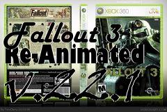 Box art for Fallout 3 Re-Animated v.22.1