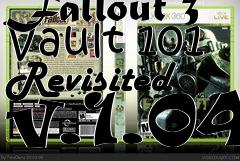 Box art for Fallout 3 Vault 101 Revisited v.1.04