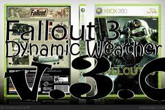 Box art for Fallout 3 Dynamic Weather v.3.0