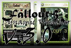 Box art for Fallout 3 Dynamic Weather v.3.0