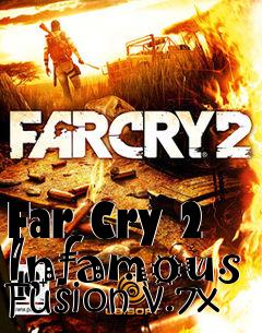 Box art for Far Cry 2 Infamous Fusion v.7x