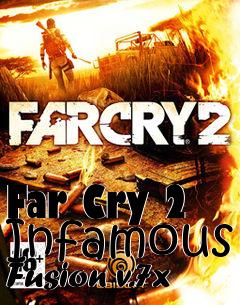 Box art for Far Cry 2 Infamous Fusion v.7x