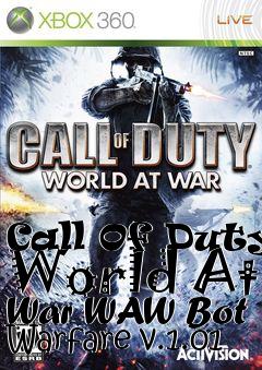 Box art for Call Of Duty: World At War WAW Bot Warfare v.1.01